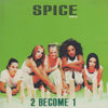 Spice Girls: 2 Become 1 5-Track Maxi-Single