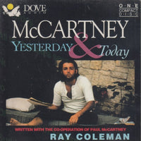 Ray Coleman: McCartney: Yesterday & Today