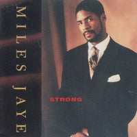 Miles Jaye: Strong
