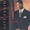 Miles Jaye: Strong
