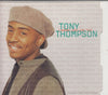 Tony Thompson: I Wanna Love Like That 7-Track Maxi-Single