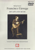 Francisco Tarrega: His Life And Music