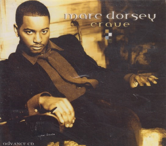 Marc Dorsey: Crave 10-Track Advance Promo