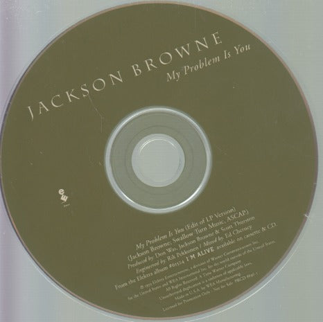 Jackson Browne: My Problem Is You 1-Track Promo w/ Back Artwork