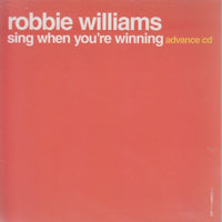 Robbie Williams: Sing When You're Winning 12-Track Advance Promo