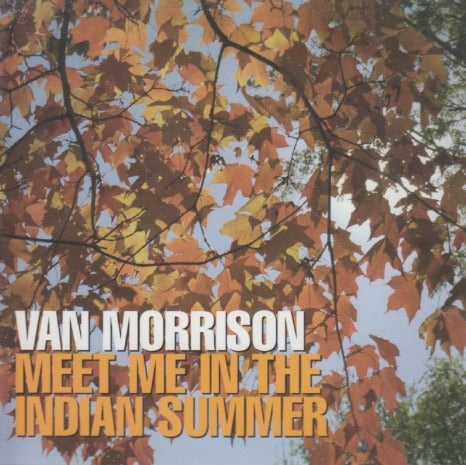 Van Morrison: Meet Me In The Indian Summer 4-Track Promo