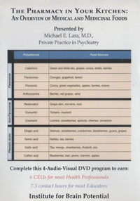 The Pharmacy In Your Kitchen: An Overview Of Medical And Medicinal Foods 4-Disc Set
