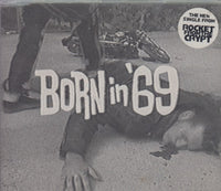 Rocket From The Crypt: Born In '69 2-Track Maxi-Single w/ Hype Sticker