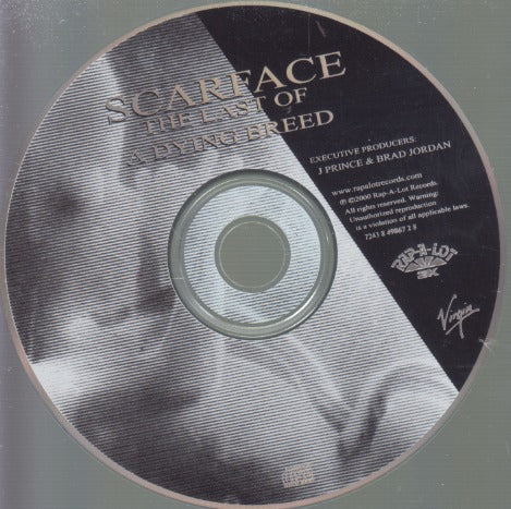 Scarface: The Last Of A Dying Breed w/ No Artwork