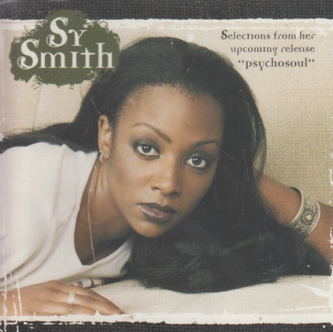 Sy Smith: Psychosoul 6-Track Promo