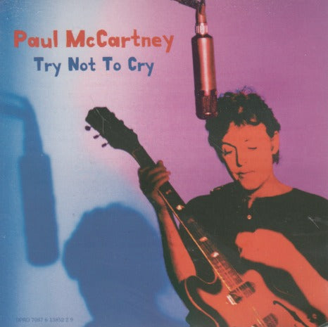 Paul McCartney: Try Not To Cry 1-Track Promo