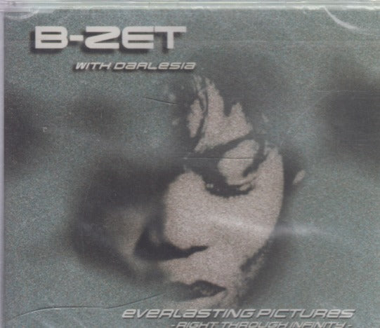 B-Zet With Darlesia: Everlasting Pictures: Right Through Infinity 6-Track Maxi-Single w/ Cracked Case