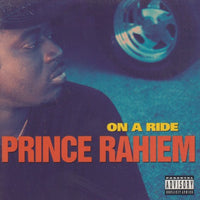 Prince Rahiem: On A Ride