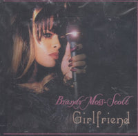 Brandy Moss-Scott: Girlfriend w/ Cracked Case