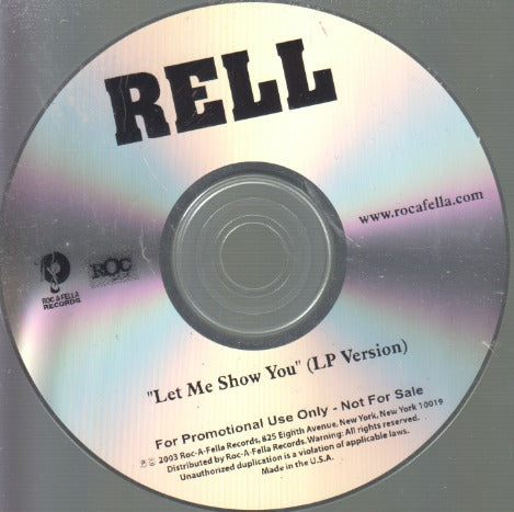 Rell: Let Me Show You 1-Track Promo w/ No Artwork