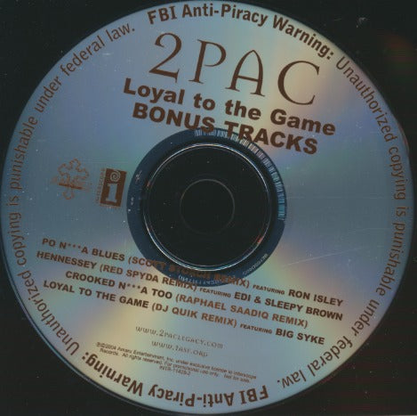 2Pac: Loyal To The Game: Bonus Tracks 12-Track Promo w/ Back Artwork