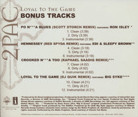 2Pac: Loyal To The Game: Bonus Tracks 12-Track Promo w/ Back Artwork