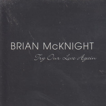 Brian McKnight: Try Our Love Again 3-Track Promo