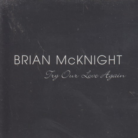 Brian McKnight: Try Our Love Again 3-Track Promo