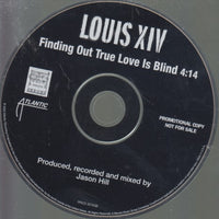 Louis XIV: Finding Out True Love Is Blind 1-Track Promo