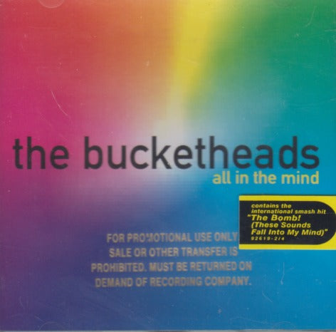 The Bucketheads: All In The Mind Promo Stamped w/ Hype Sticker