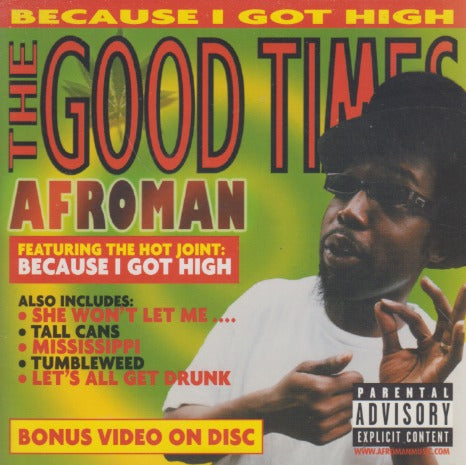 Afroman: The Good Times