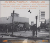 Po' Broke 'N Lonely?: Forbidden Vibe Promo Stamped
