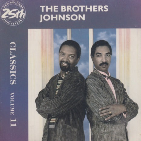 The Brothers Johnson: Classics Volume 11