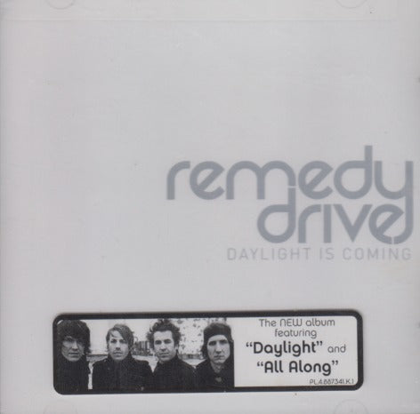 Remedy Drive: Daylight Is Coming w/ Hype Sticker