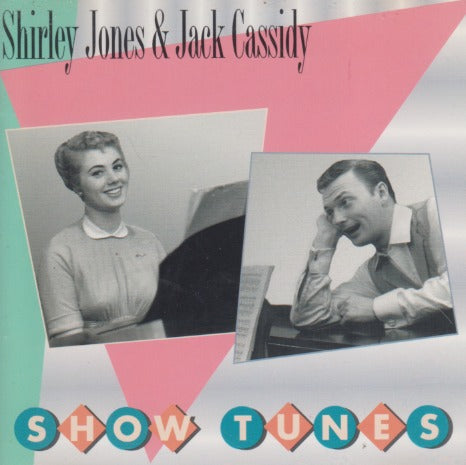 Shirley Jones & Jack Cassidy: Show Tunes