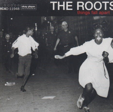 The Roots: Things Fall Apart