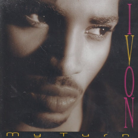 Ivon: My Turn