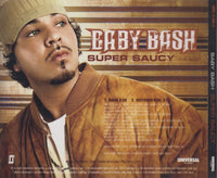 Baby Bash: Super Saucy 2-Track Promo w/ Back Artwork