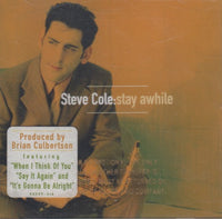 Steve Cole: Stay Awhile Promo Stamped w/ Hype Sticker