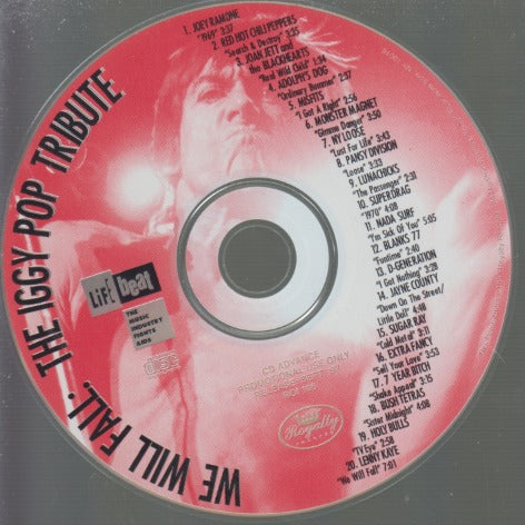 We Will Fall: The Iggy Pop Tribute 20-Track Advance Promo w/ No Artwork