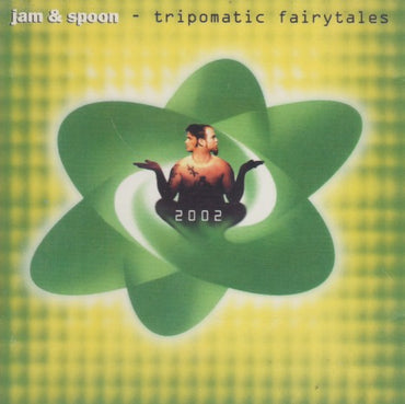 Jam & Spoon: Tripomatic Fairytales Germany