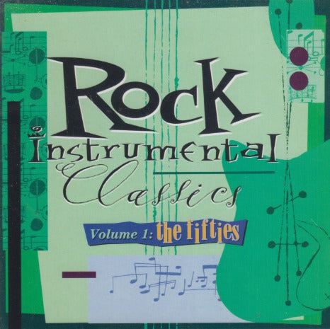 Rock Instrumental Classics: The Fifties Volume 1