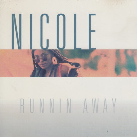 Nicole: Runnin Away 4-Track Promo