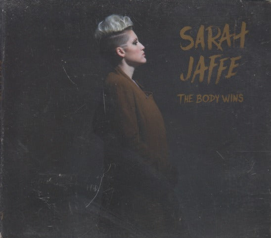 Sarah Jaffe: The Body Wins
