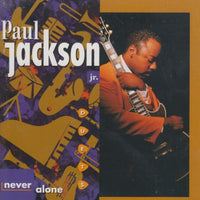 Paul Jackson Jr.: Never Alone: Duets