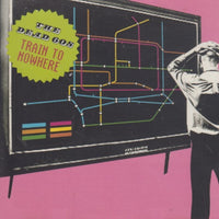 The Dead 60s: Train To Nowhere 5-Track Promo