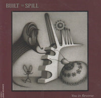 Built To Spill: You In Reverse 10-Track Advance Promo w/ Front Artwork