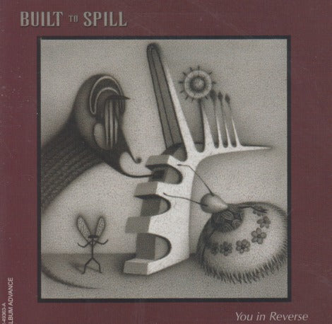 Built To Spill: You In Reverse 10-Track Advance Promo w/ Front Artwork