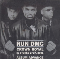 Run DMC: Crown Royal 12-Track Advance Promo