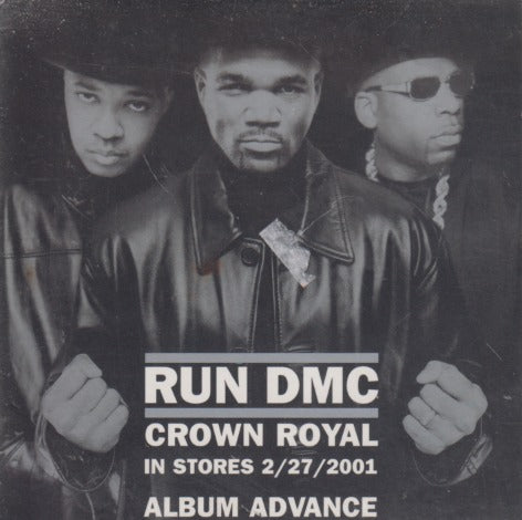 Run DMC: Crown Royal 12-Track Advance Promo
