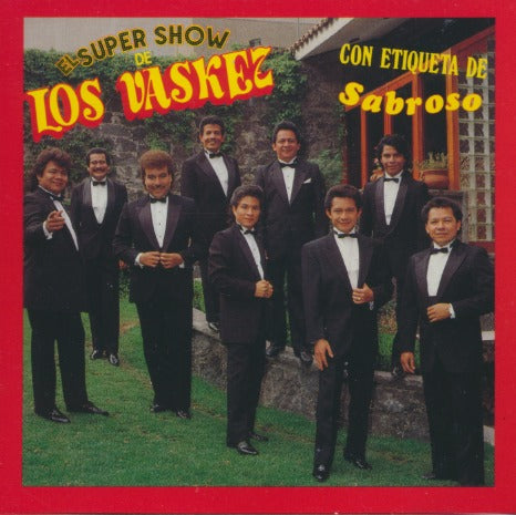 Los Vaskez: El Super Show De Los Vaskez