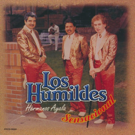 Los Humildes: Hermanos Ayala: Sensacional