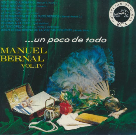 Manuel Bernal: Un Poco De Todo Vol. IV