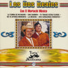 Los Dos Reales: Con El Mariachi Mexico