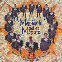 Mariachi Sol De Mexico De Jose Hernandez: La Nueva Era Del Mariachi Sol De Mexico
